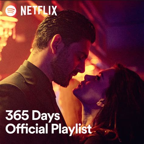 365 Days Official Playlist .